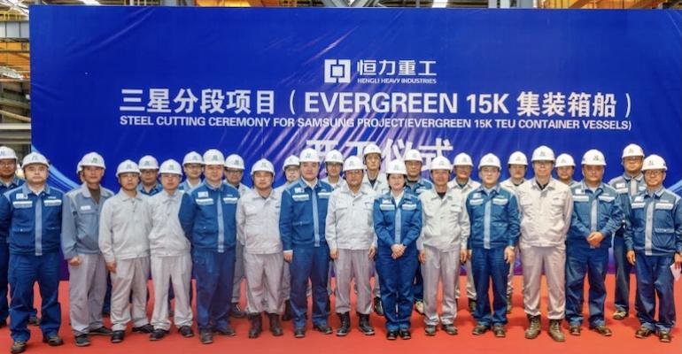 Hengli steel cutting for Evergreen containerships ordered with SHI