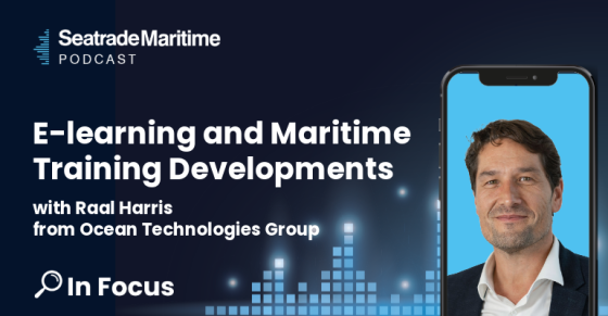 E-learning and Maritime Training Developments with Raal Harris from Ocean Technologies Group