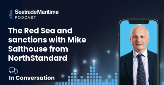 The Red Sea crisis and sanctions with Mike Salthouse from NorthStandard