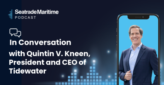 In conversation with Quintin V. Kneen, President & CEO of Tidewater