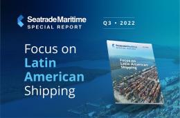 Latin America Shipping Report 2022